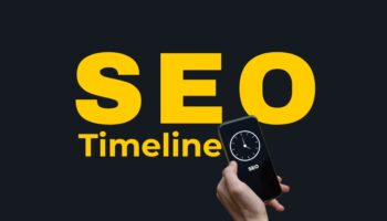 How Long Does It Take for SEO to Work