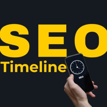 How Long Does It Take for SEO to Work