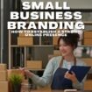 Small Business Branding